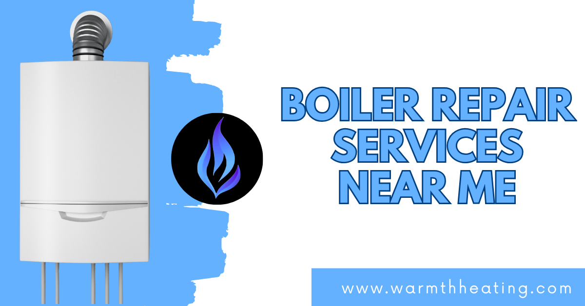 Boiler Repair Services Near Me