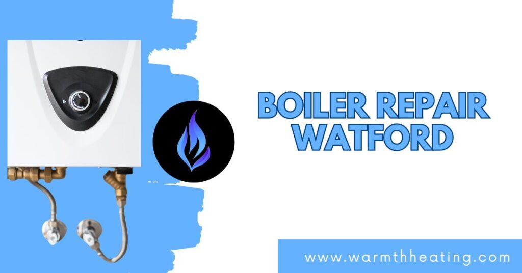 Boiler repairs Watford