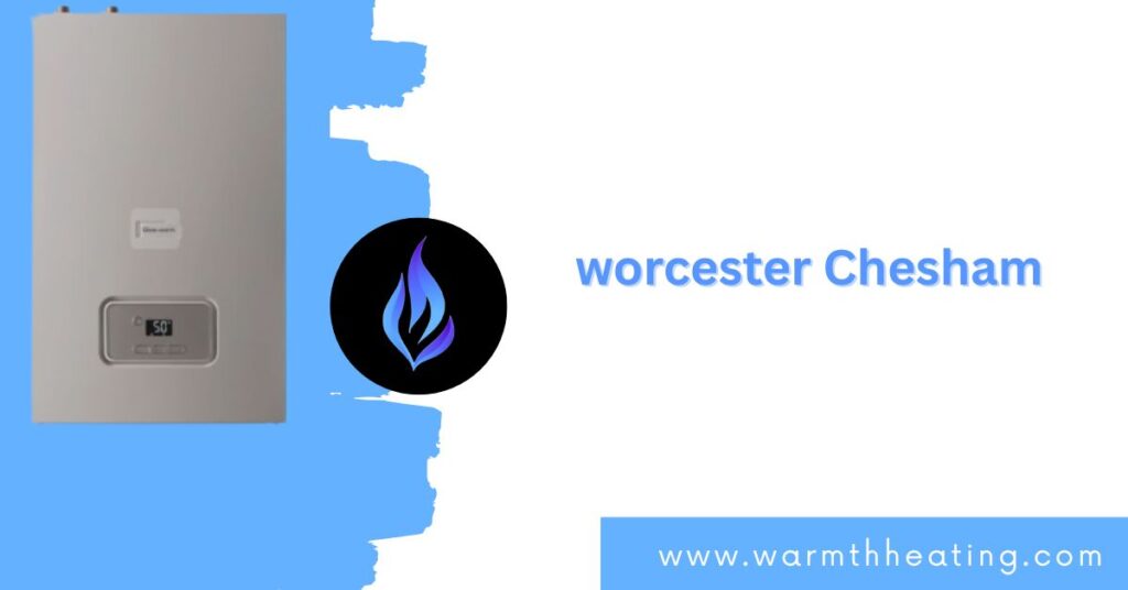 worcester Chesham