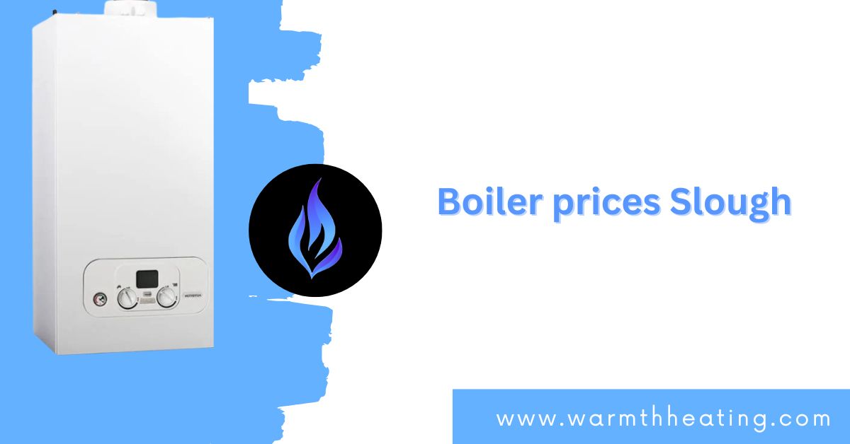 boiler prices Slough