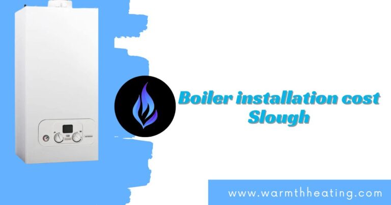 boiler installation cost Slough