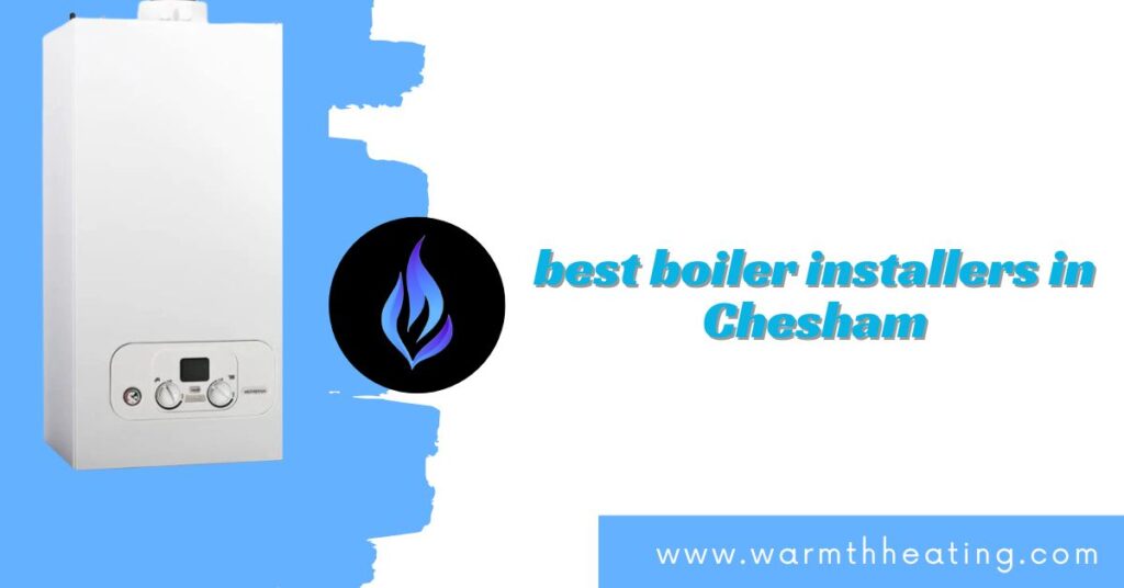 Best Boiler Installers in Chesham