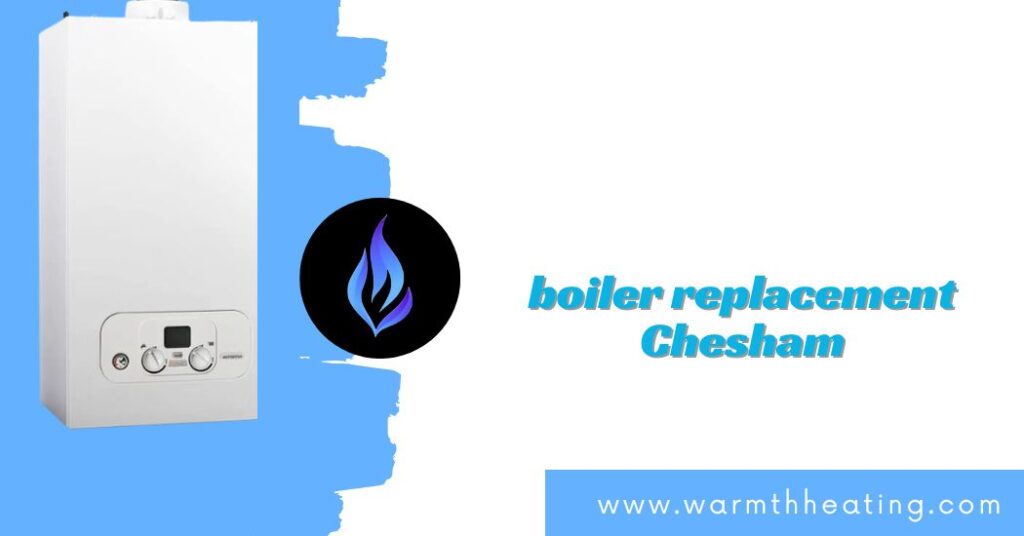 boiler replacement Chesham